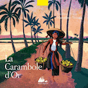 Carambole d'or (La)